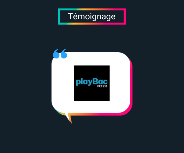 Témoignage client datacadabra - PlayBac Presse